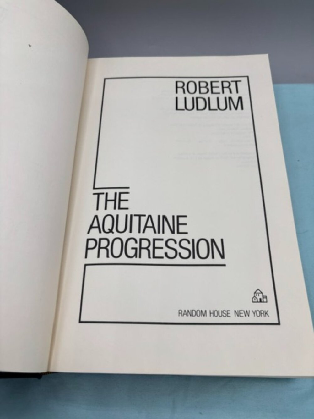 Robert Ludlum: The Aquitaine Progression 1984 First Edition Hardcover